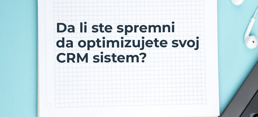 Najčešće greške pri korišćenju CRM sistema i kako ih izbeći